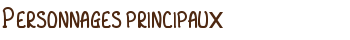 Personnages principaux